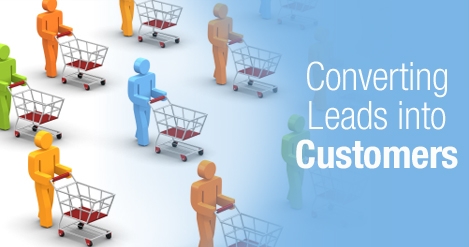 Converting Leads into Customers, Converting Leads into Customers