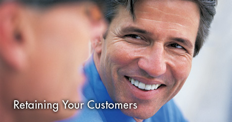 Retaining Your Customers, Retaining Your Customers